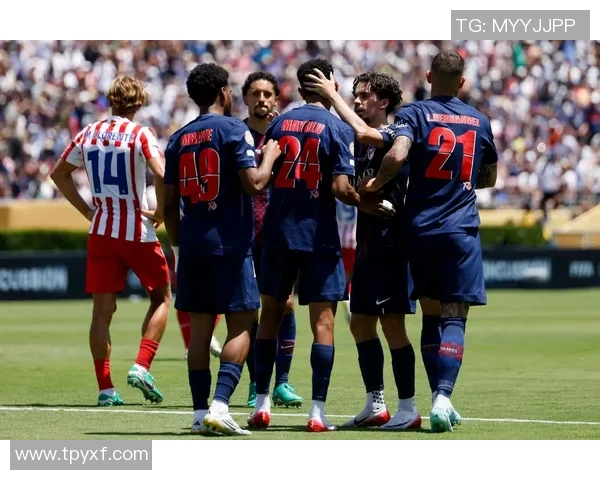 竞彩巴黎圣日耳曼对阵马德里竞技精彩对决前瞻与分析