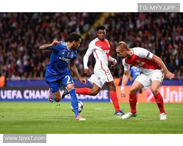 摩纳哥与尤文图斯足球对决分析及足彩投注建议